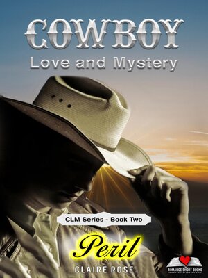 cover image of Cowboy Love and Mystery     Book 2--Peril